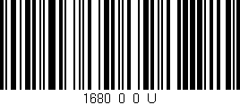 Código de barras (EAN, GTIN, SKU, ISBN): '1680_0_0_U'