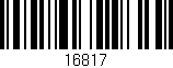 Código de barras (EAN, GTIN, SKU, ISBN): '16817'