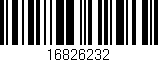 Código de barras (EAN, GTIN, SKU, ISBN): '16826232'