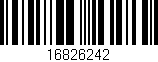 Código de barras (EAN, GTIN, SKU, ISBN): '16826242'