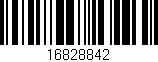 Código de barras (EAN, GTIN, SKU, ISBN): '16828842'