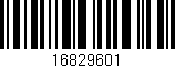Código de barras (EAN, GTIN, SKU, ISBN): '16829601'