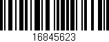 Código de barras (EAN, GTIN, SKU, ISBN): '16845623'