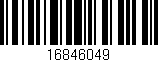 Código de barras (EAN, GTIN, SKU, ISBN): '16846049'