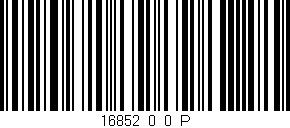 Código de barras (EAN, GTIN, SKU, ISBN): '16852_0_0_P'
