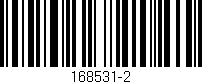 Código de barras (EAN, GTIN, SKU, ISBN): '168531-2'