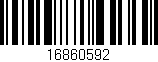 Código de barras (EAN, GTIN, SKU, ISBN): '16860592'