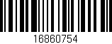 Código de barras (EAN, GTIN, SKU, ISBN): '16860754'
