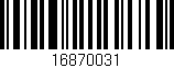 Código de barras (EAN, GTIN, SKU, ISBN): '16870031'