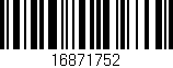 Código de barras (EAN, GTIN, SKU, ISBN): '16871752'