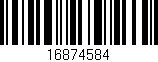 Código de barras (EAN, GTIN, SKU, ISBN): '16874584'