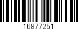 Código de barras (EAN, GTIN, SKU, ISBN): '16877251'