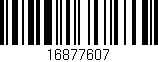 Código de barras (EAN, GTIN, SKU, ISBN): '16877607'
