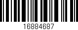 Código de barras (EAN, GTIN, SKU, ISBN): '16884687'