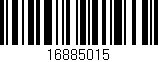Código de barras (EAN, GTIN, SKU, ISBN): '16885015'