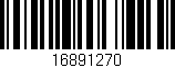 Código de barras (EAN, GTIN, SKU, ISBN): '16891270'