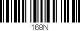 Código de barras (EAN, GTIN, SKU, ISBN): '168N'