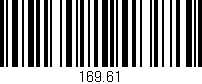 Código de barras (EAN, GTIN, SKU, ISBN): '169.61'