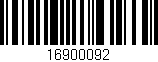 Código de barras (EAN, GTIN, SKU, ISBN): '16900092'