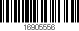 Código de barras (EAN, GTIN, SKU, ISBN): '16905556'