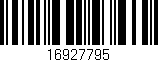 Código de barras (EAN, GTIN, SKU, ISBN): '16927795'
