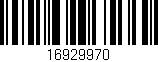 Código de barras (EAN, GTIN, SKU, ISBN): '16929970'