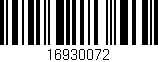 Código de barras (EAN, GTIN, SKU, ISBN): '16930072'
