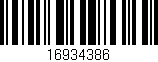 Código de barras (EAN, GTIN, SKU, ISBN): '16934386'