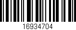 Código de barras (EAN, GTIN, SKU, ISBN): '16934704'