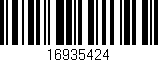 Código de barras (EAN, GTIN, SKU, ISBN): '16935424'