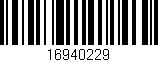Código de barras (EAN, GTIN, SKU, ISBN): '16940229'