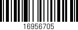 Código de barras (EAN, GTIN, SKU, ISBN): '16956705'