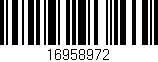 Código de barras (EAN, GTIN, SKU, ISBN): '16958972'
