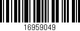 Código de barras (EAN, GTIN, SKU, ISBN): '16959049'