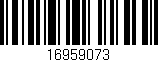 Código de barras (EAN, GTIN, SKU, ISBN): '16959073'