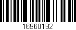 Código de barras (EAN, GTIN, SKU, ISBN): '16960192'