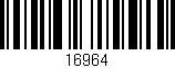 Código de barras (EAN, GTIN, SKU, ISBN): '16964'