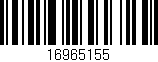 Código de barras (EAN, GTIN, SKU, ISBN): '16965155'