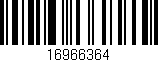 Código de barras (EAN, GTIN, SKU, ISBN): '16966364'