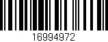 Código de barras (EAN, GTIN, SKU, ISBN): '16994972'
