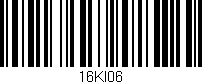 Código de barras (EAN, GTIN, SKU, ISBN): '16KI06'