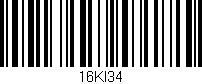 Código de barras (EAN, GTIN, SKU, ISBN): '16KI34'