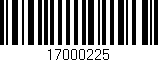 Código de barras (EAN, GTIN, SKU, ISBN): '17000225'