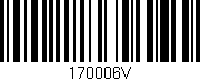 Código de barras (EAN, GTIN, SKU, ISBN): '170006V'