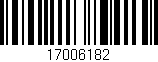 Código de barras (EAN, GTIN, SKU, ISBN): '17006182'