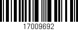 Código de barras (EAN, GTIN, SKU, ISBN): '17009692'