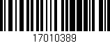 Código de barras (EAN, GTIN, SKU, ISBN): '17010389'