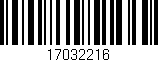 Código de barras (EAN, GTIN, SKU, ISBN): '17032216'
