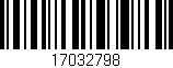 Código de barras (EAN, GTIN, SKU, ISBN): '17032798'