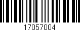 Código de barras (EAN, GTIN, SKU, ISBN): '17057004'